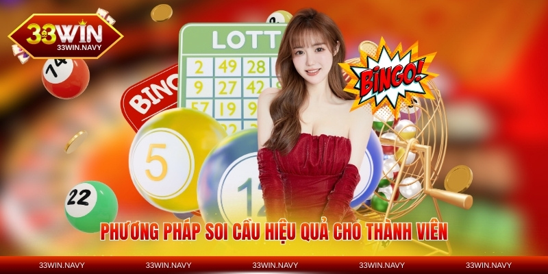 Phương pháp soi cầu hiệu quả cho thành viên